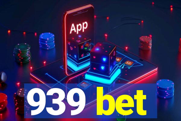 939 bet